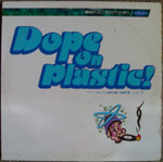 Dope On Plastic